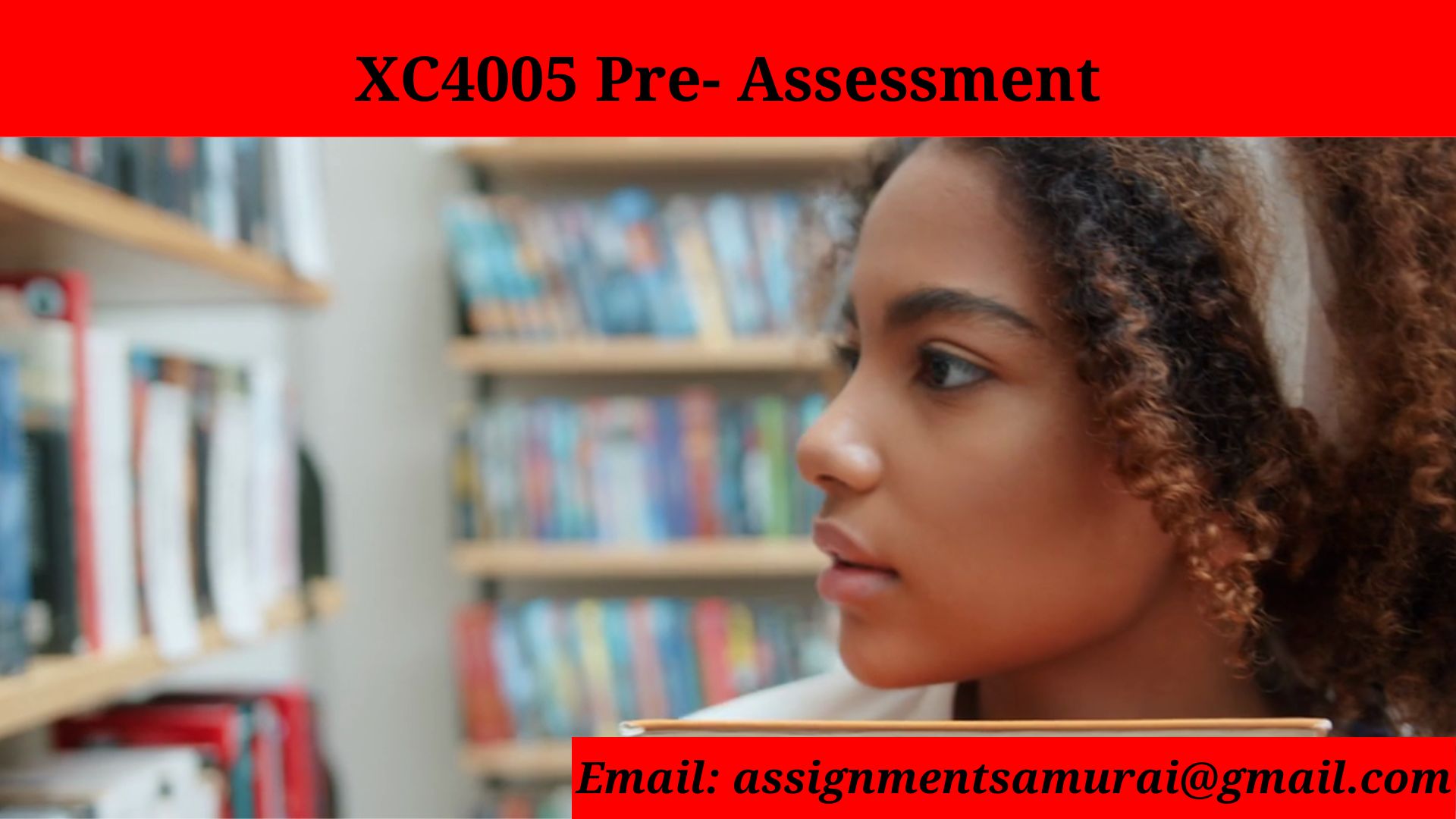 XC4005 Pre- Assessment / XC4005 Evaluation of Practice Change / NURS 4300: BSN Capstone