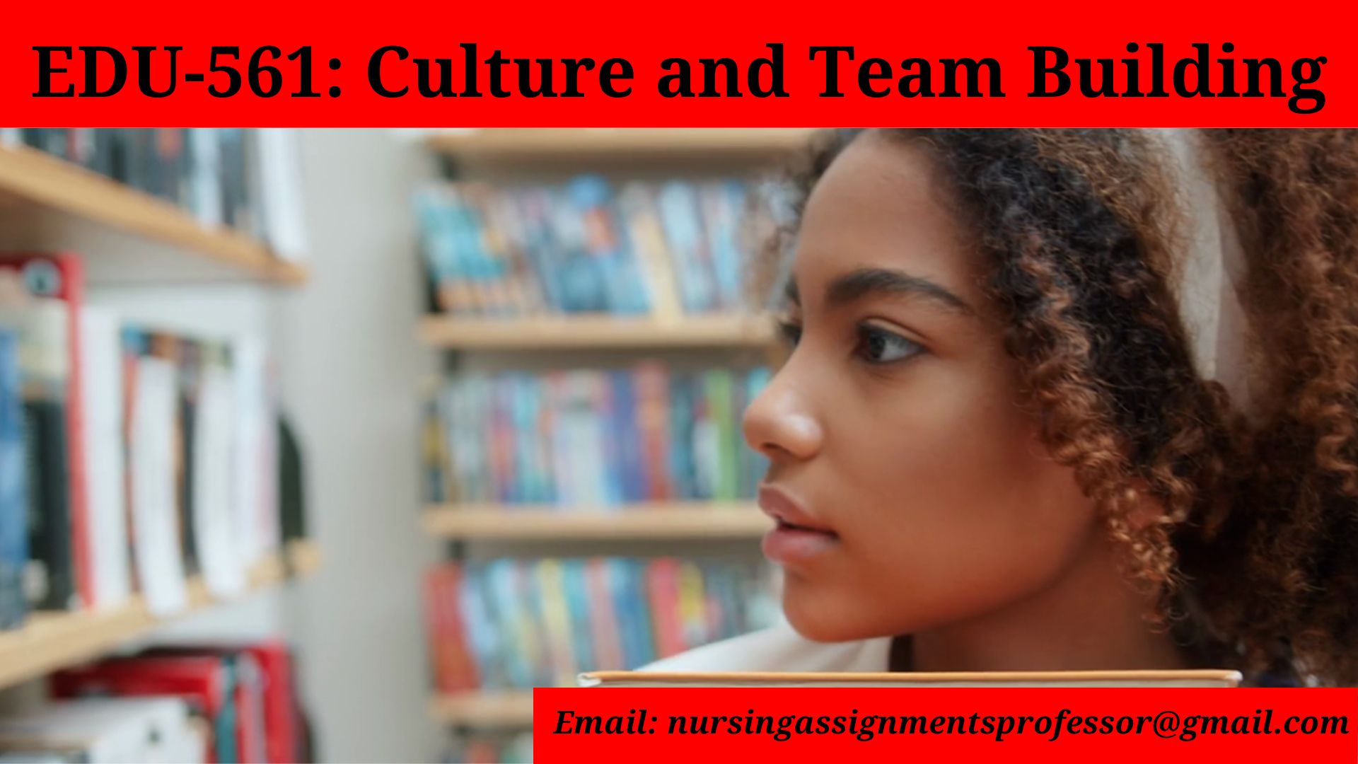 EDU-561: Culture and Team Building